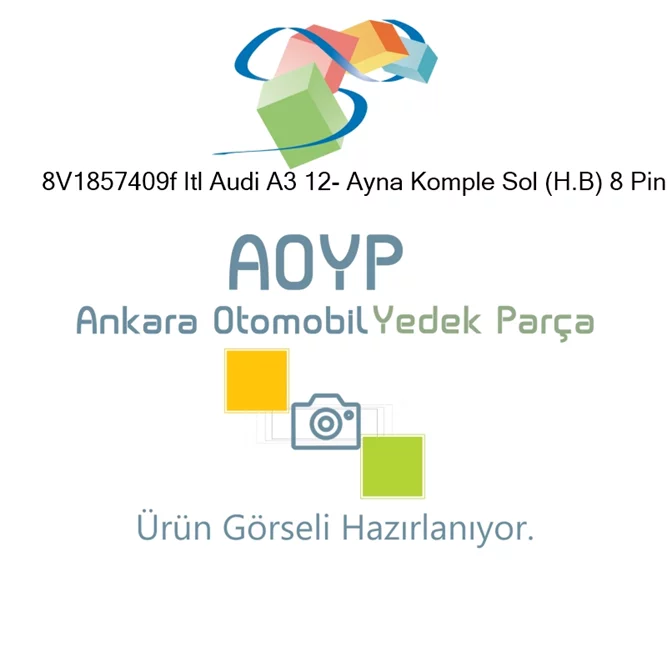 8V1857409f Itl Audi A3 12- Ayna Komple Sol (H.B) 8 Pin